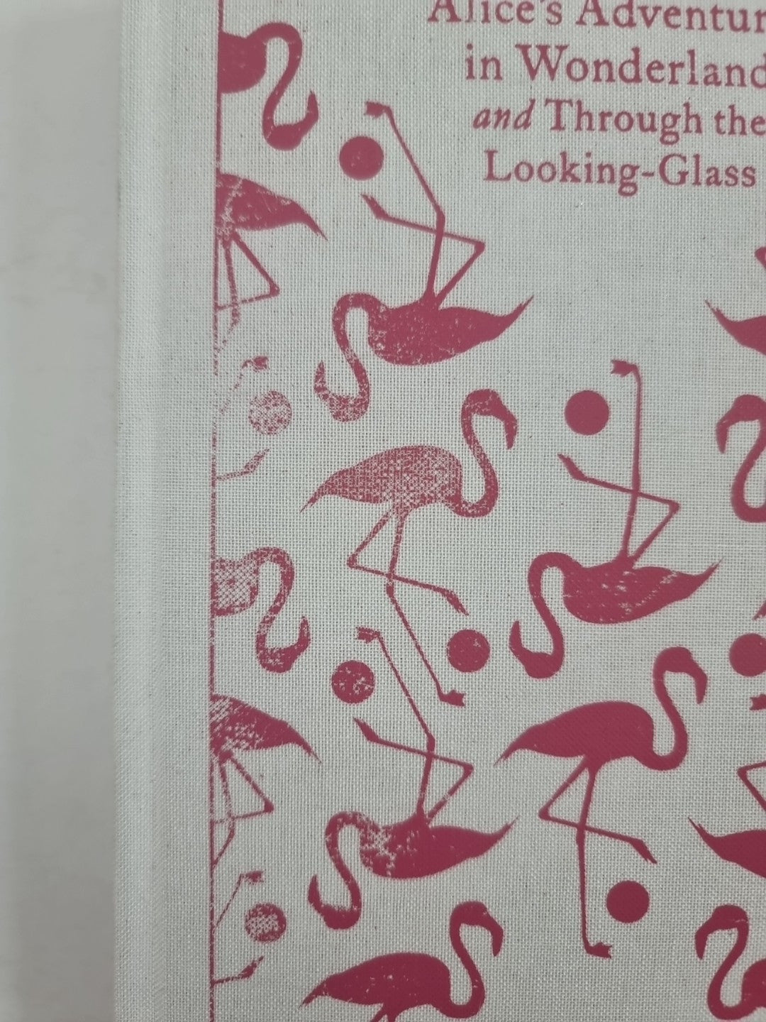 Alice's Adventures in Wonderland and Through. New