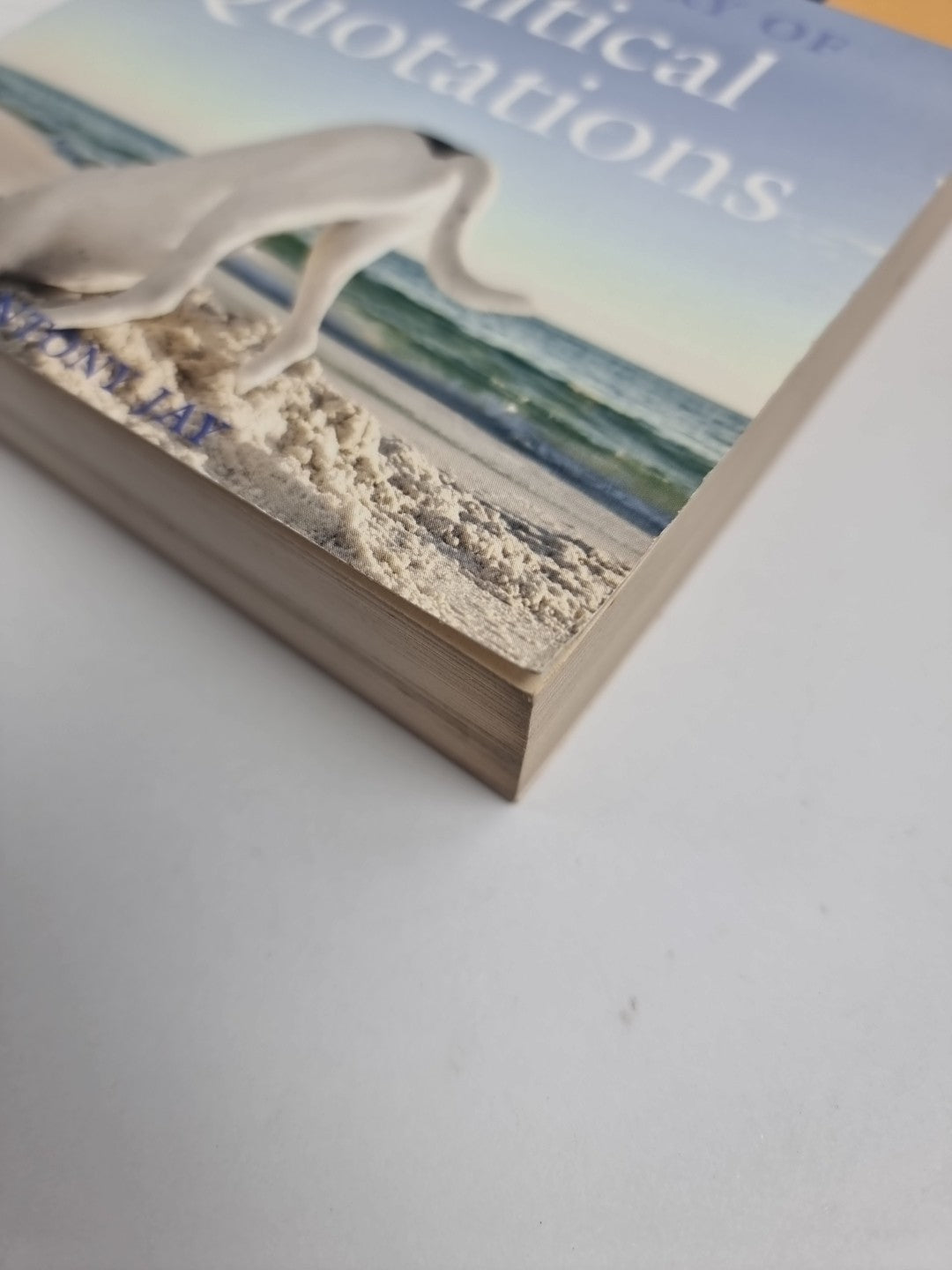 The Oxford Dictionary of Political Quotations by Anthony Jay New Free Delivery