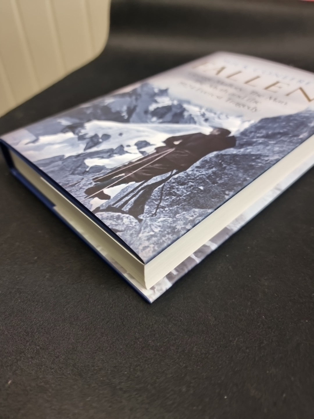 Fallen: George Mallory: The Man, Myth and the 1924 by Mick Conefrey 