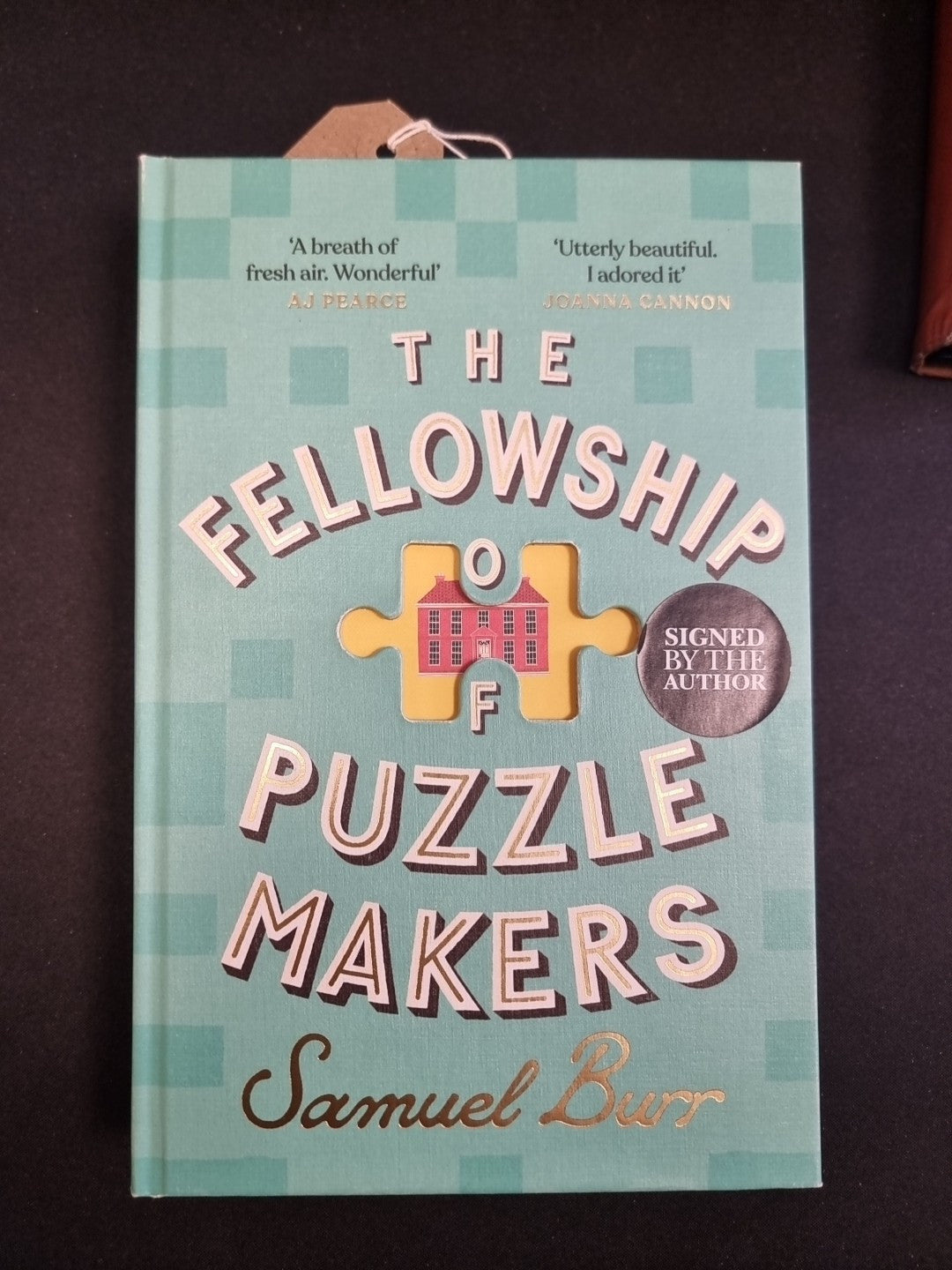 The Fellowship of Puzzlemakers: 1ST EDITION **SIGNED BY AUTHOR **