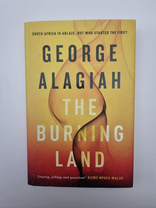 The Burning Land by George Alagiah (Hardcover, 2019) 1st Edition Signed