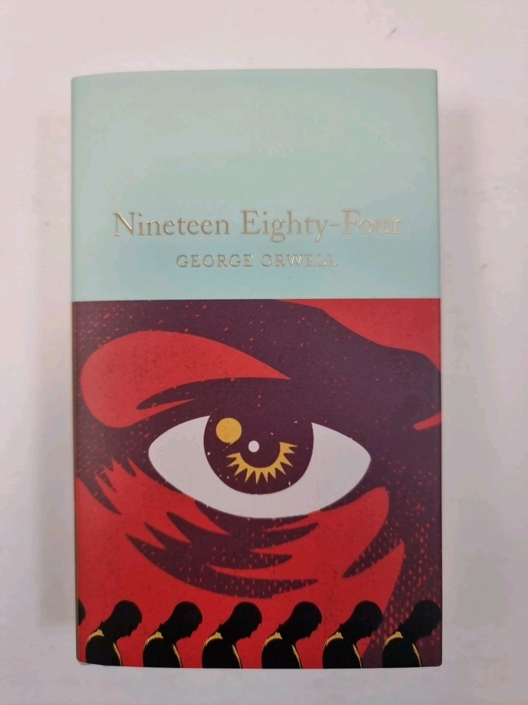 George Orwell,  Animal Farm, Homage to Catalonia & Nineteen Eighty-Four