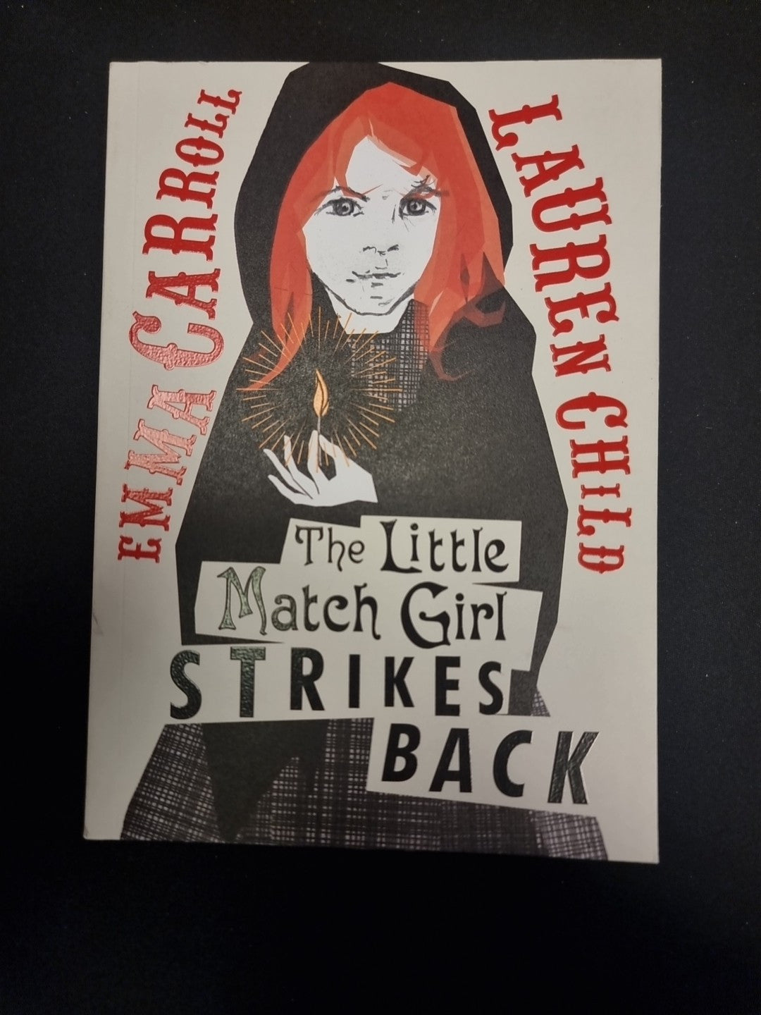 The Little Match Girl Strikes Back 