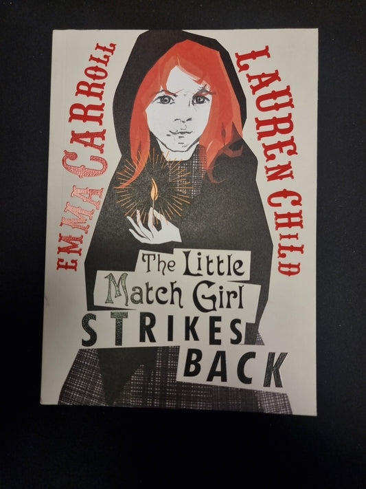 The Little Match Girl Strikes Back 