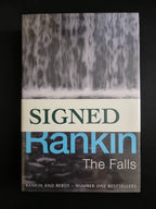 The Falls by Ian Rankin ( 1ST EDITION AND SIGNED BY AUTHOR) New