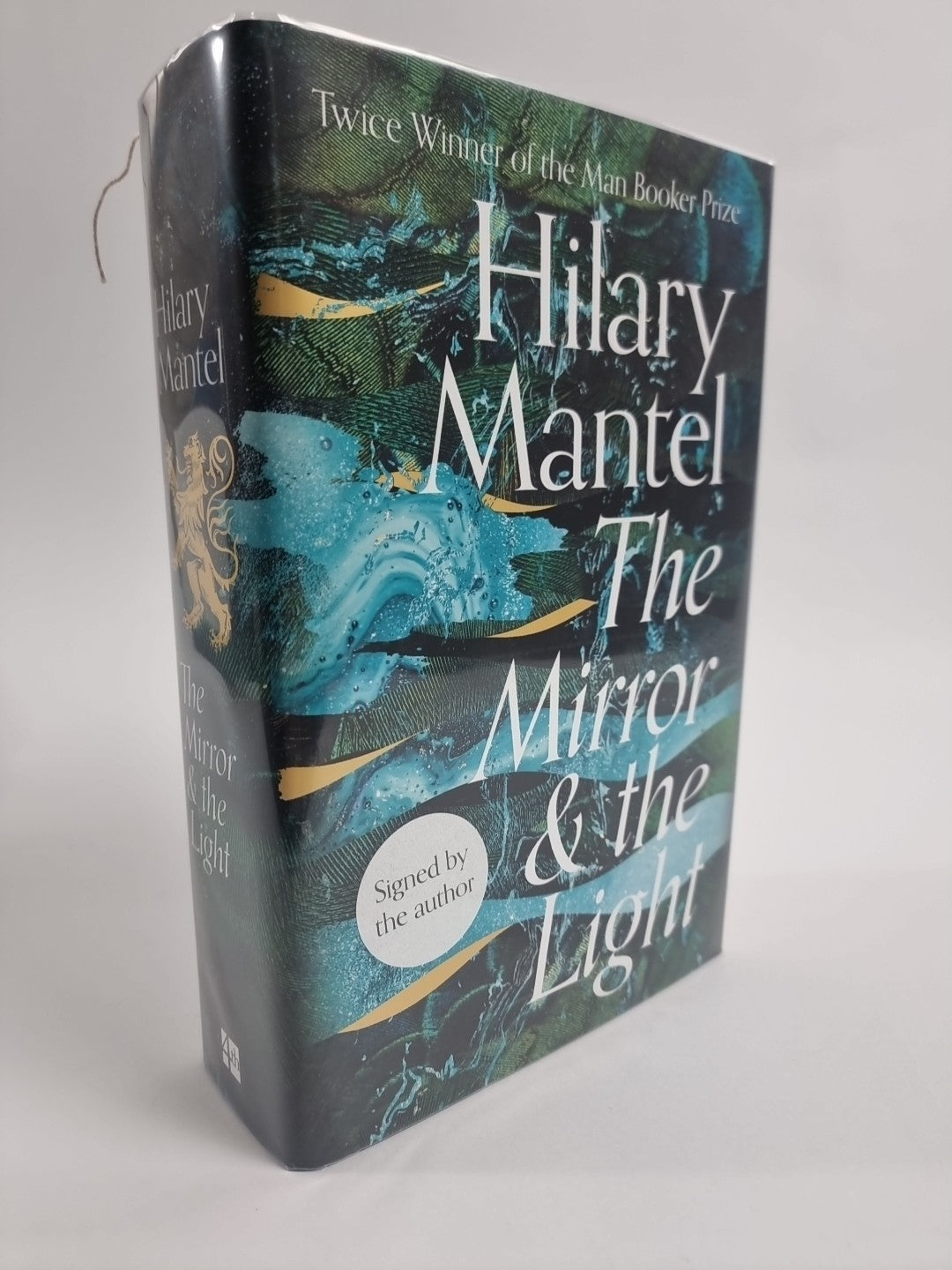 The Mirror & The Light, UNSIGNED, Signed 1st Edition, Hilary Mantel, Hardback.