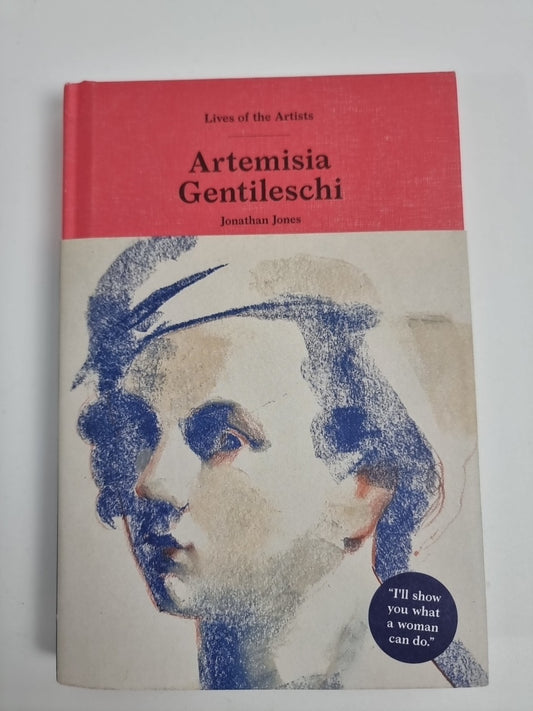 Artemisia Gentileschi by Jonathan Jones New Free Tracked Delivery