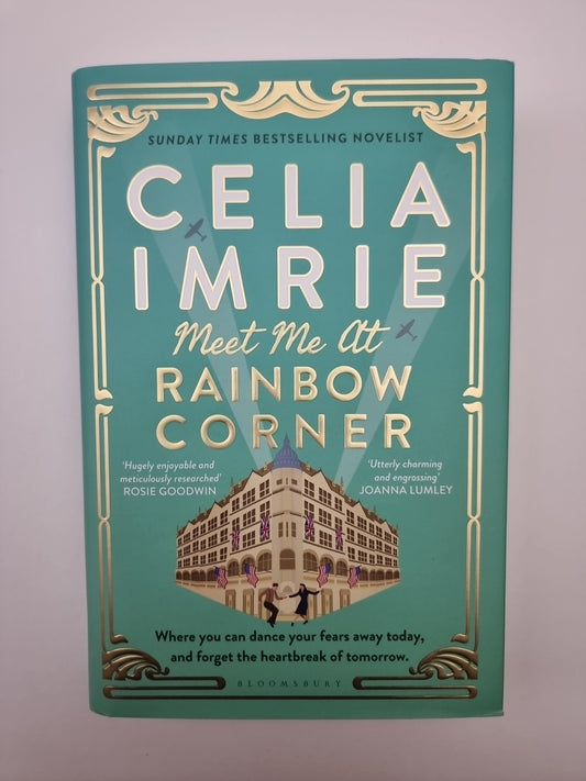 Meet Me at Rainbow Corner by Celia Imrie 1st Edition Signed
