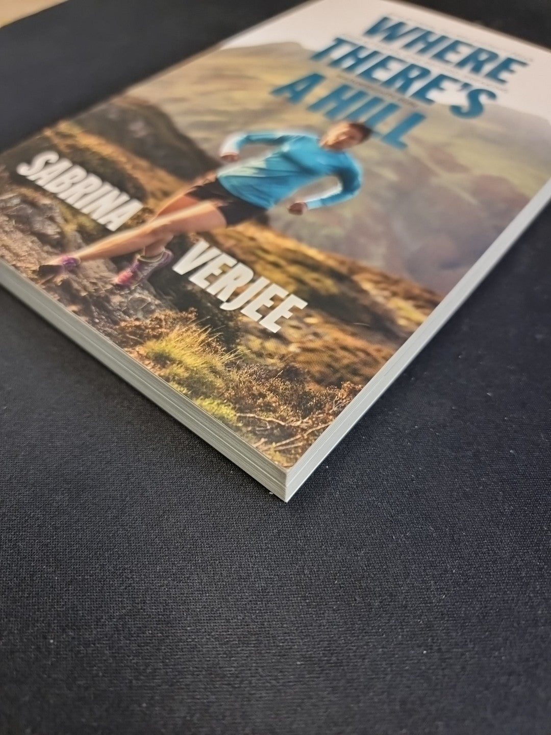 Sabrina Verjee Where There's a Hill (Paperback) 