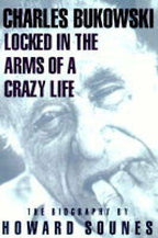 Locked in the Arms of a Crazy Life: By Howard Sounes. 1st Edition New & unread