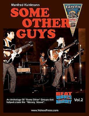 Some Other Guys - an Anthology of Some Other Groups That Helped 