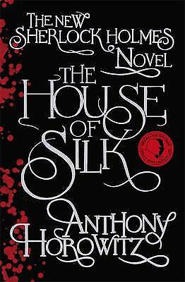 *Signed 1st Ed* ANTHONY HOROWITZ 'The House of Silk'  NEW & free Post