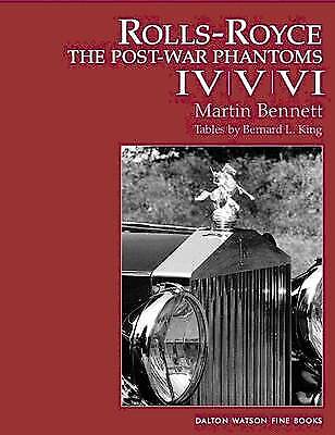 Rolls-Royce the Postwar Phantoms, New 1st Edition New