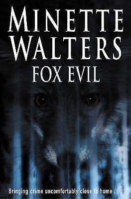Fox Evil by Minette Walters (Hardcover, 2002) 1st Edition Signed Free Delivery