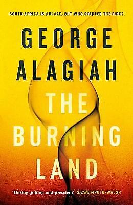 The Burning Land by George Alagiah (Hardcover, 2019) 1st Edition Signed