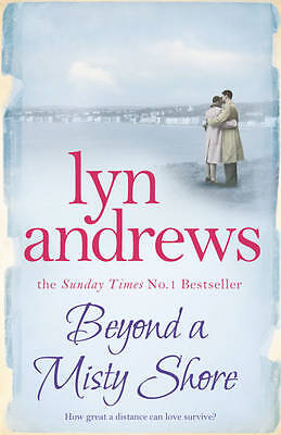 Beyond a Misty Shore: An utterly compelling saga of love and family SIGNED