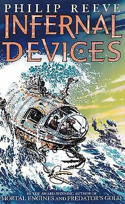 Infernal Devices by Philip Reeve (Hardback, 2006) 1st Edition 