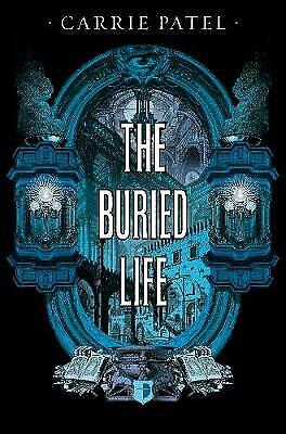 The Buried Life: THE RECOLETTA BOOK by Carrie Patel (1st Print 2015 )