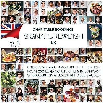 Charitable Bookings Signature Dish UK: Volume 1 001-250 