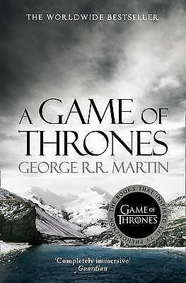 A Game of Thrones (A Song of Ice and Fire, Book 1) by George R.R. 