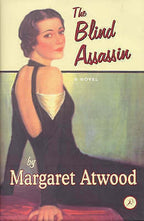 The Blind Assassin by Margaret Atwood  1st Edition  and Proof Copy