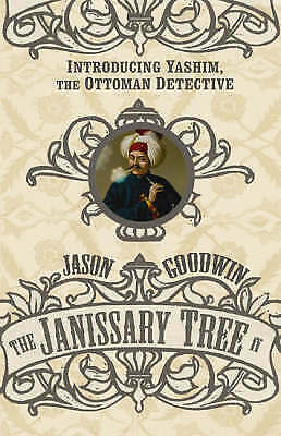 Janissary Tree by Jason Goodwin (Hardcover, 2006) 1st Edition New Free Delivery
