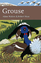 Collins New Naturalist: Grouse by Robert Moss, Adam Watson (2008)