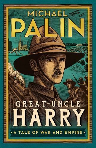 Great-Uncle Harry by Michael Palin (Hardcover, 2023) 1st EDITION 