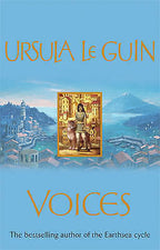 Voices by Ursula K. Le Guin (Hardcover, 2006) 1st edition 