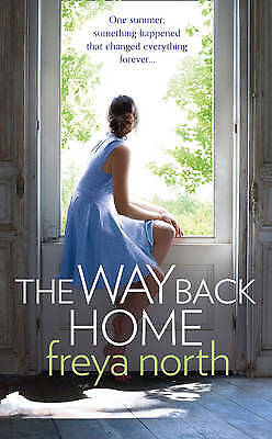 The Way Back Home - Freya North - First Edition - SIGNED - Good - Hardcover
