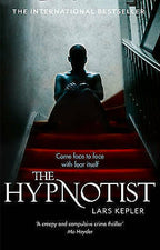 The Hypnotist By Lars Kepler HB DJ 1st Edition 2011 Rare 3 signatures