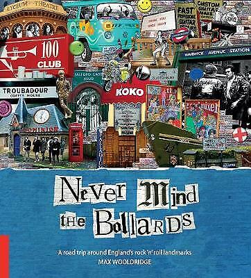 Never Mind The Bollards Footprint Activity & Lifestyle Guide - Wooldridge, Max