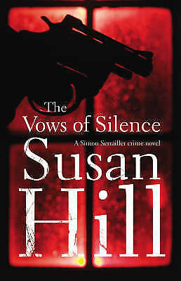 The Vows of Silence by Susan Hill (Hardcover, 2008)1st Edition New Free Delivery