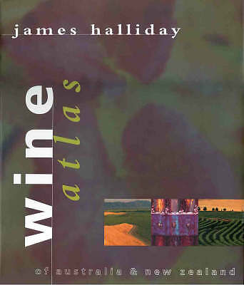 Wine Atlas of Australia and New Zealand by James Halliday (Hardcover, 1998)